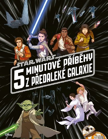 Star Wars - 5minutov pbhy z pedalek galaxie - Kolektiv