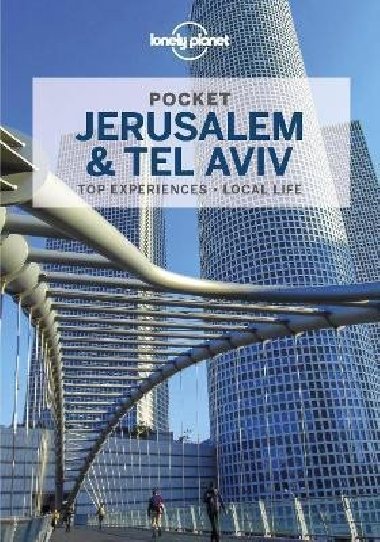 Lonely Planet Pocket Jerusalem &amp; Tel - Lonely Planet