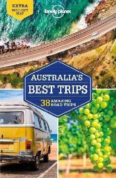 Lonely Planet Australias Best Trips - Lonely Planet