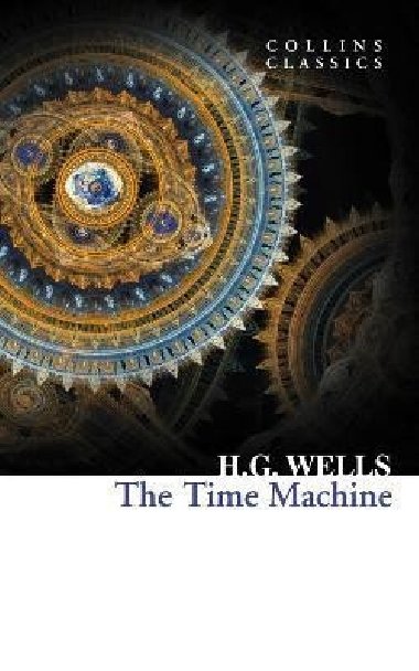 The Time Machine - Wells Herbert George