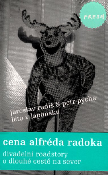LTO V LAPONSKU - Jaroslav Rudi; Petr Pcha