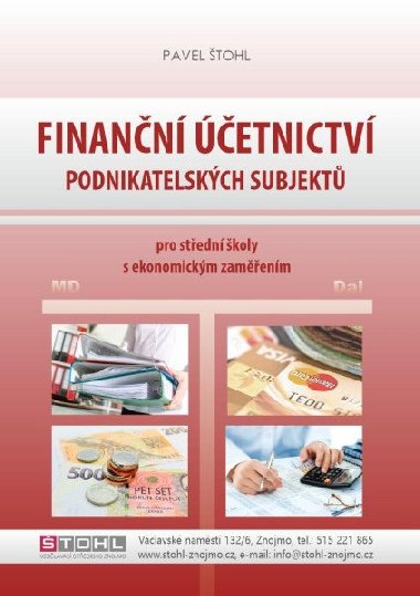 Finanční účetnictví podnikatelských subjektů - Štohl Pavel