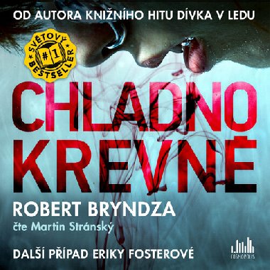 Chladnokrevn - CDmp3 (te Martin Strnsk) - Robert Bryndza; Martin Strnsk