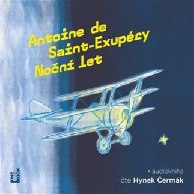 Noční let - CD mp3 - de Saint-Exupéry Antoine