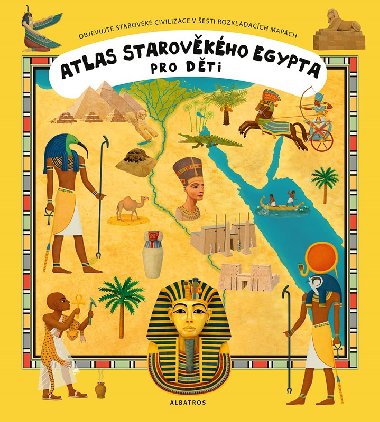Atlas starovkho Egypta pro dti - Oldich Rika