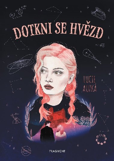 Dotkni se hvzd - Lucie Horkov Auzk