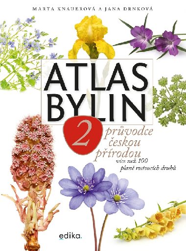 Atlas bylin 2 - Drnkov Jana, Knauerov Marta