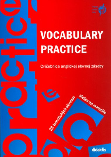 VOCABULARY PRACTICE - Juraj Beln; Ale Leznar