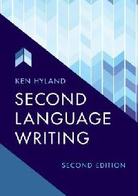 Second Language Writing - Hyland Ken