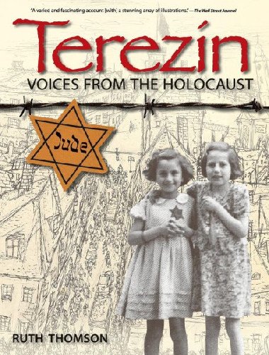 Terezin: Voices from the Holocaust - Thomson Ruth, Thomson Ruth