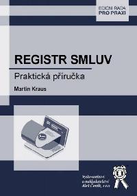 Registr smluv - Praktick pruka - Kraus Martin