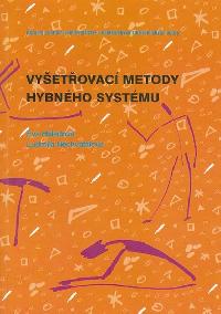 Vyetovac metody hybnho systmu - Nechvtalov Ludmila, Haladov Eva