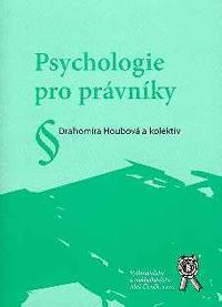 Psychologie pro prvnky - Houbov Drahomra