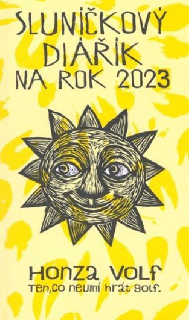 Slunkov dik na rok 2023 - Honza Volf