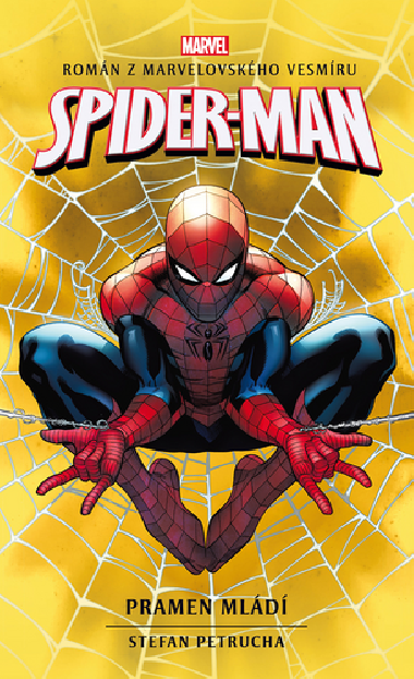 Spider-Man Pramen mld - Stefan Petrucha