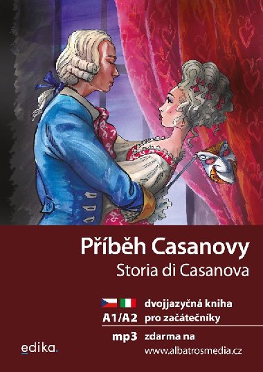 Příběh Casanovy Storia di Casnova dvojjazyčná kniha pro začátečníky česky - italsky A1/A2 + mp3 ke stažení - Valeria De Tommaso