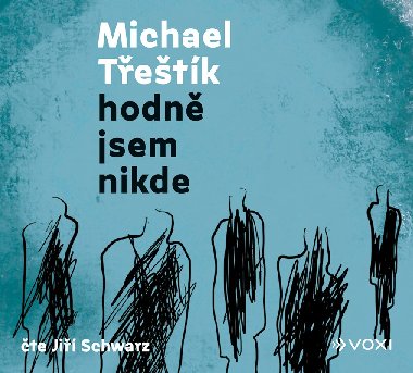 Hodně jsem nikde (audiokniha na CD mp3) - Michael Třeštík, Jiří Schwarz
