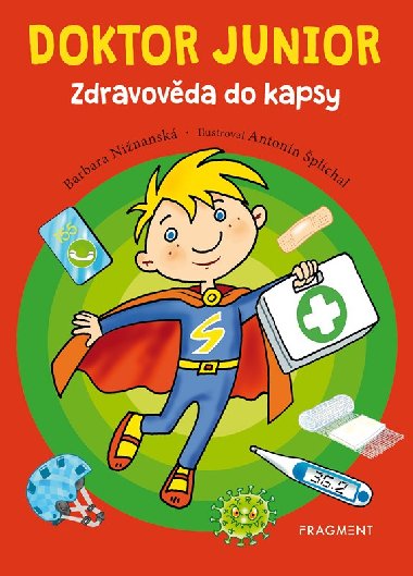 Doktor junior - Zdravovda do kapsy - Ninanask Barbara