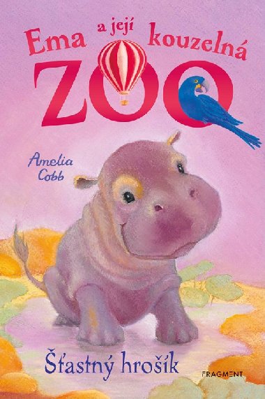 Ema a jej kouzeln zoo - astn hrok - Cobb Amelia