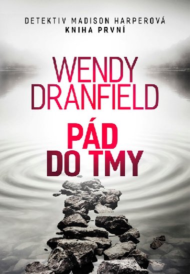 Pd do tmy - Wendy Dranfield