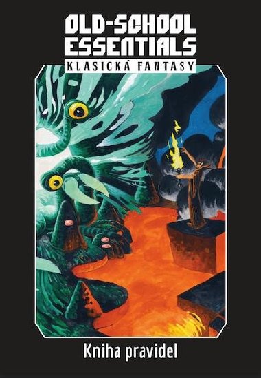 Old-School Essentials: Klasick fantasy - kniha pravidel - Gavin Norman; Mustafa Bekir
