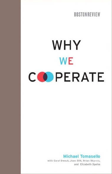 Why We Cooperate - Tomasello Michael