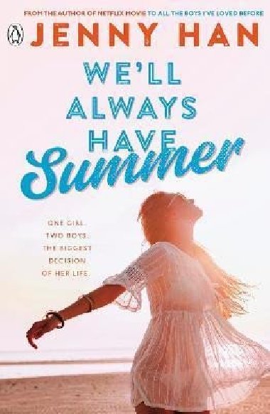 We´ll Always Have Summer - Jenny Han