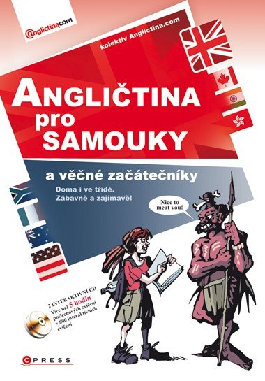 Anglitina pro samouky a vn zatenky + 2 interaktivn CD - Anglictina.com