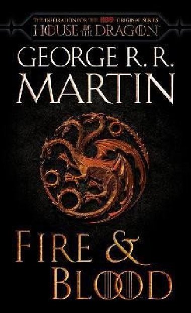 Fire & Blood - Martin George R. R.