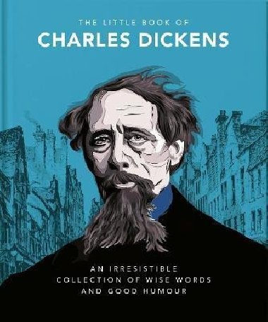 The Little Book of Charles Dickens - Orange Hippo!, Orange Hippo!
