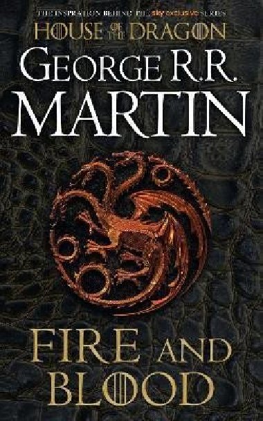 Fire and Blood - Martin George R. R.