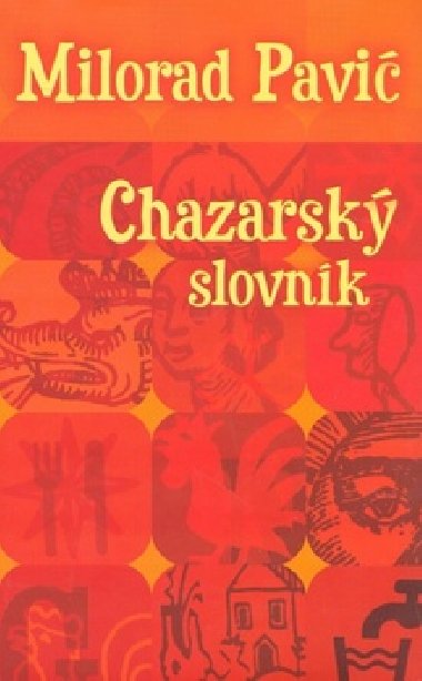 CHAZARSK SLOVNK - Milorad Pavi