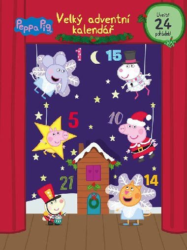Peppa Pig - Velk adventn kalend - Uvnit 24 pohdek - Egmont