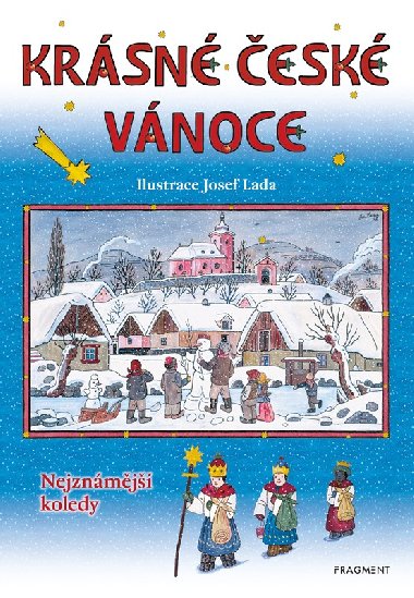 Krásné české Vánoce - Josef Lada - nemá autora