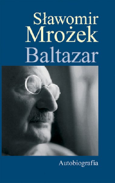 BALTAZAR - Slawomir Mrozek