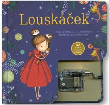 Louskek - kniha s hracm strojkem - Valerie Docampo; E.T.A. Hoffmann