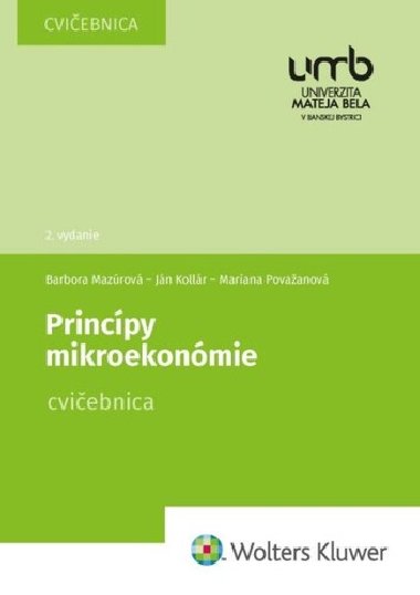 Princpy mikroekonmie - Barbora Mazrov; Jn Kollr; Mariana Povaanov