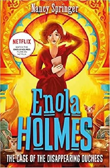 Enola Holmes 6: The Case of the Disappearing Duchess - Springerov Nancy