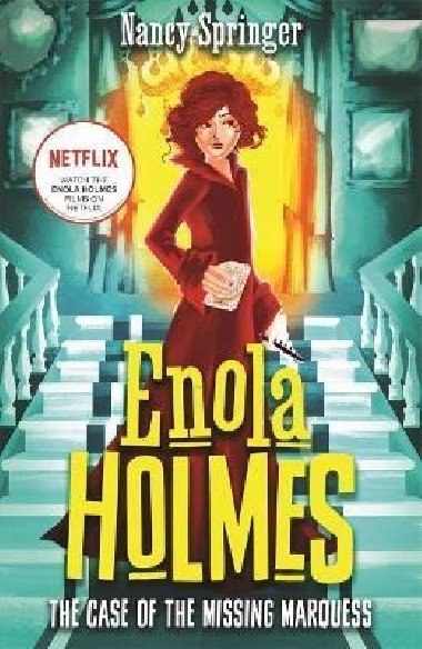 Enola Holmes: The Case of the Missing Marquess - Springerov Nancy