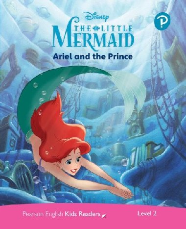 Pearson English Kids Readers: Level 2 Ariel and the Prince (DISNEY) - Harper Kathryn