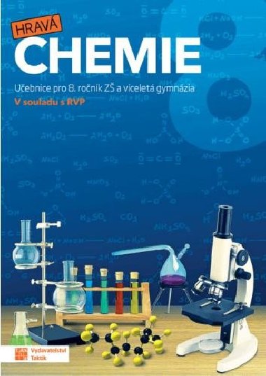 Hravá chemie 8 - učebnice - Taktik