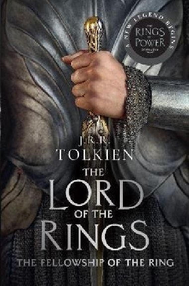 The Fellowship of the Ring - Tolkien John Ronald Reuel