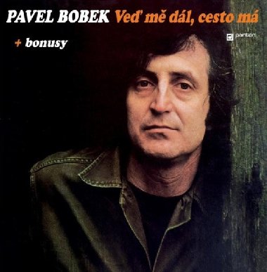 Veď mě dál, cesto má - CD - Pavel Bobek