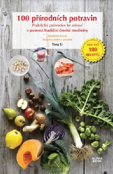 100 přírodních potravin - Yang Li