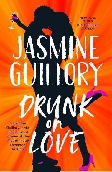 Drunk on Love - Guillory Jasmine, Guillory Jasmine