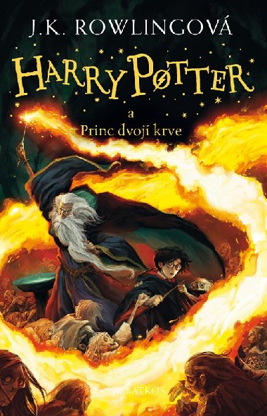 Harry Potter a princ dvoj krve (6. dl) - Joanne K. Rowlingov
