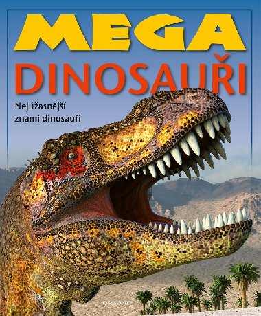 Mega dinosaui - Kolektiv
