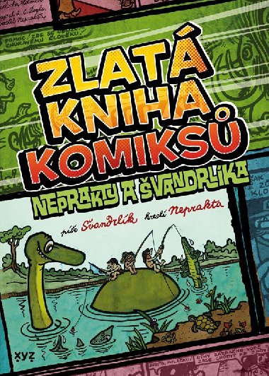 Zlat kniha komiks Neprakty a vandrlka - Miloslav vandrlk, Ji Winter-Neprakta