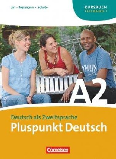 Pluspunkt Deutsch Neu A2 Teilband 1 Kursbuch - Jin Friederike
