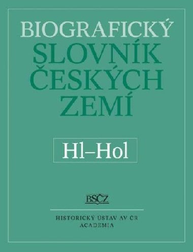 Biografick slovnk eskch zem (Hl-Hol) 25.dl - Zdenk Doskoil